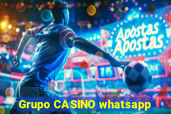 Grupo CASINO whatsapp